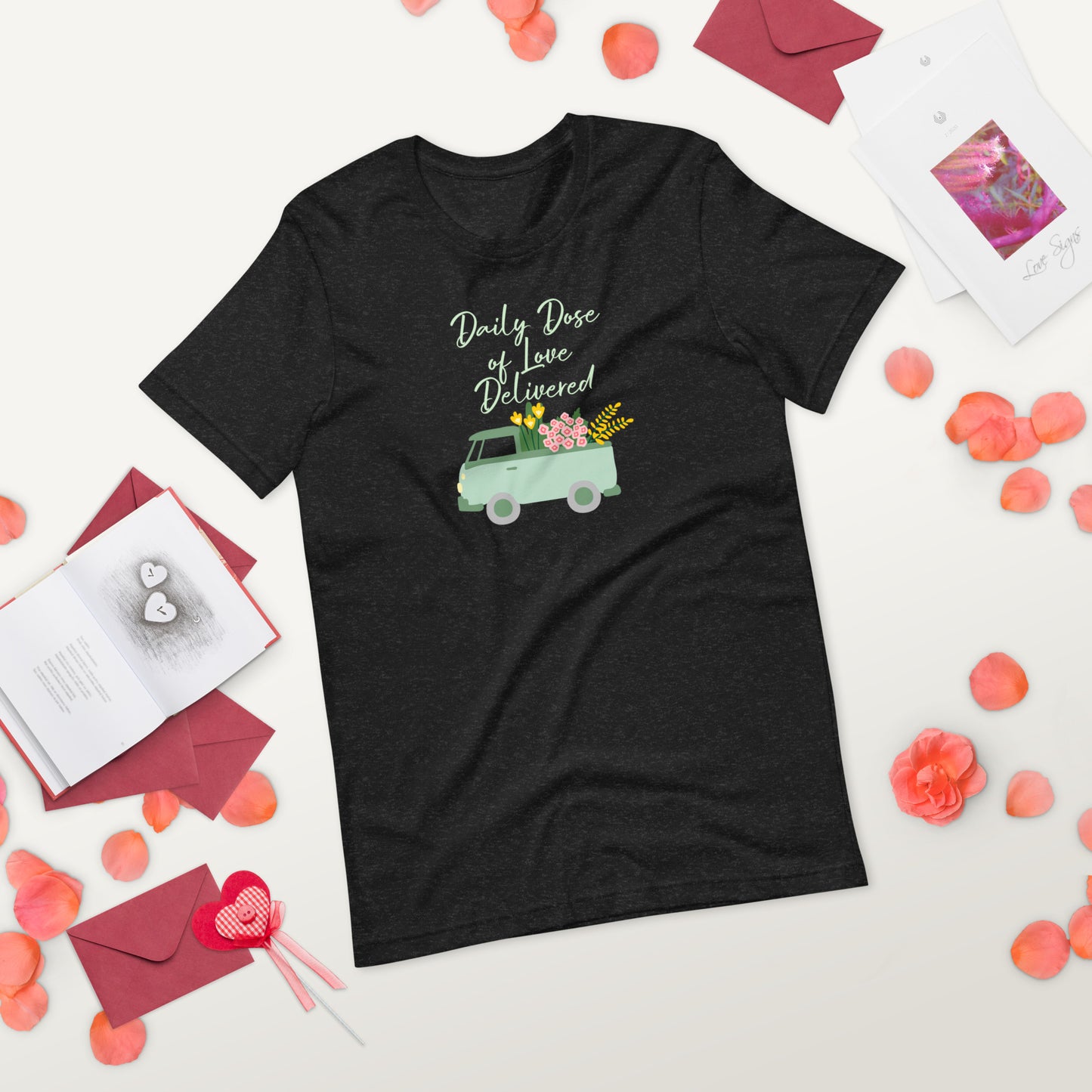 Unisex 'Daily Dose of Love' t-shirt