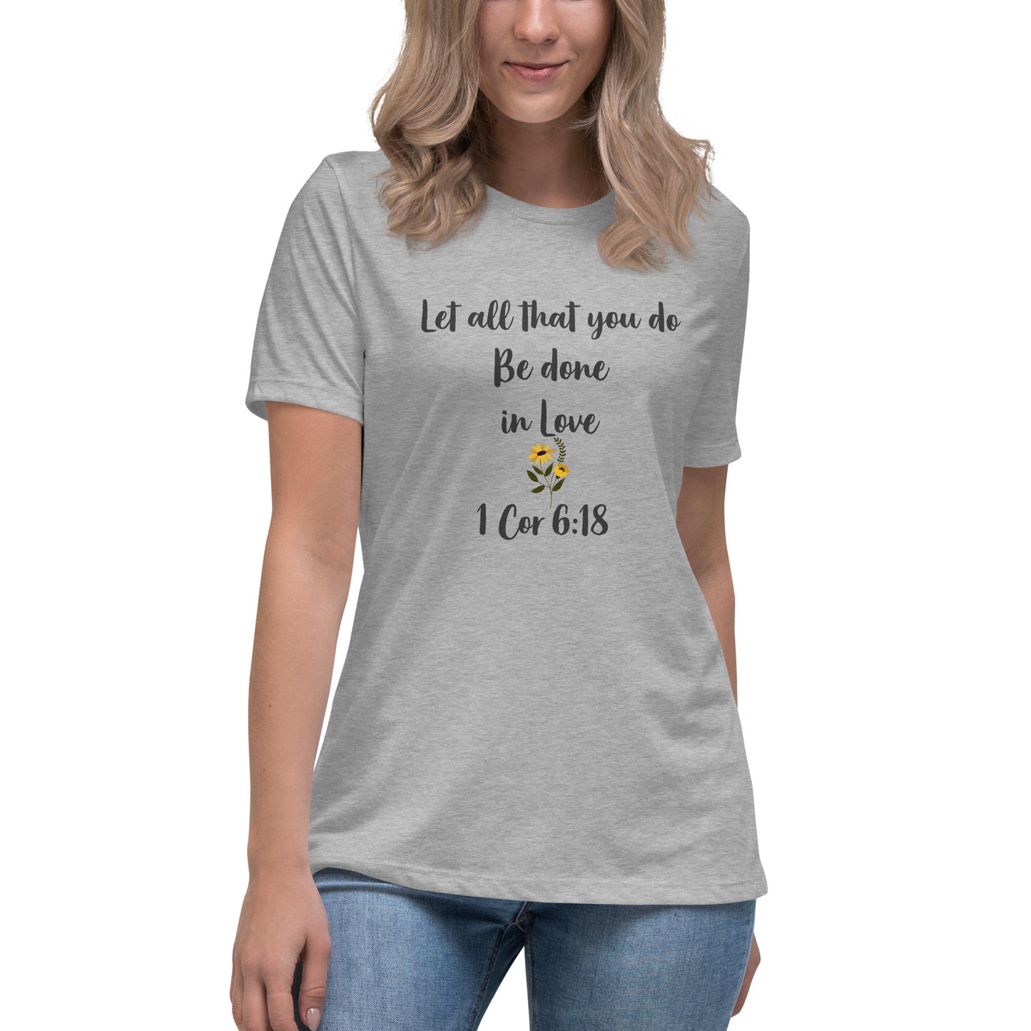 Women's Relaxed 'All that you do' T-Shirt