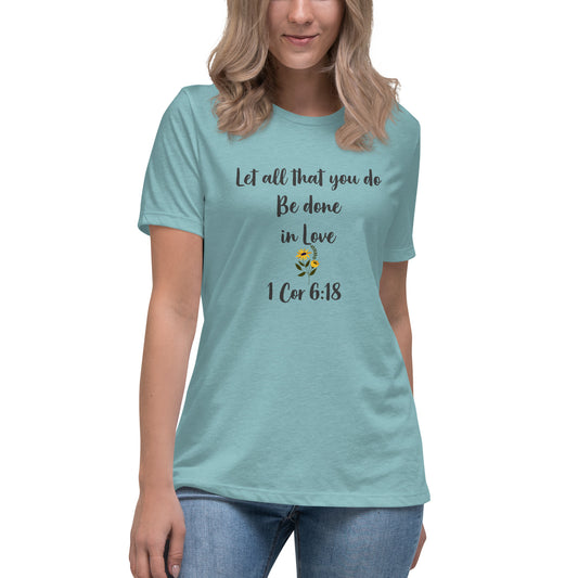 Women's Relaxed 'All that you do' T-Shirt