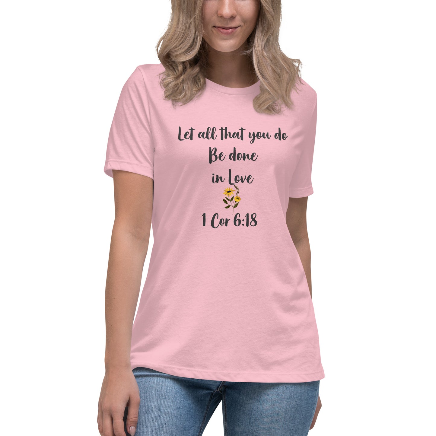 Women's Relaxed 'All that you do' T-Shirt